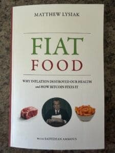 Book cover for Fiat Food: Why Inflation Destroyed Our Health and How Bitcoin Fixes It